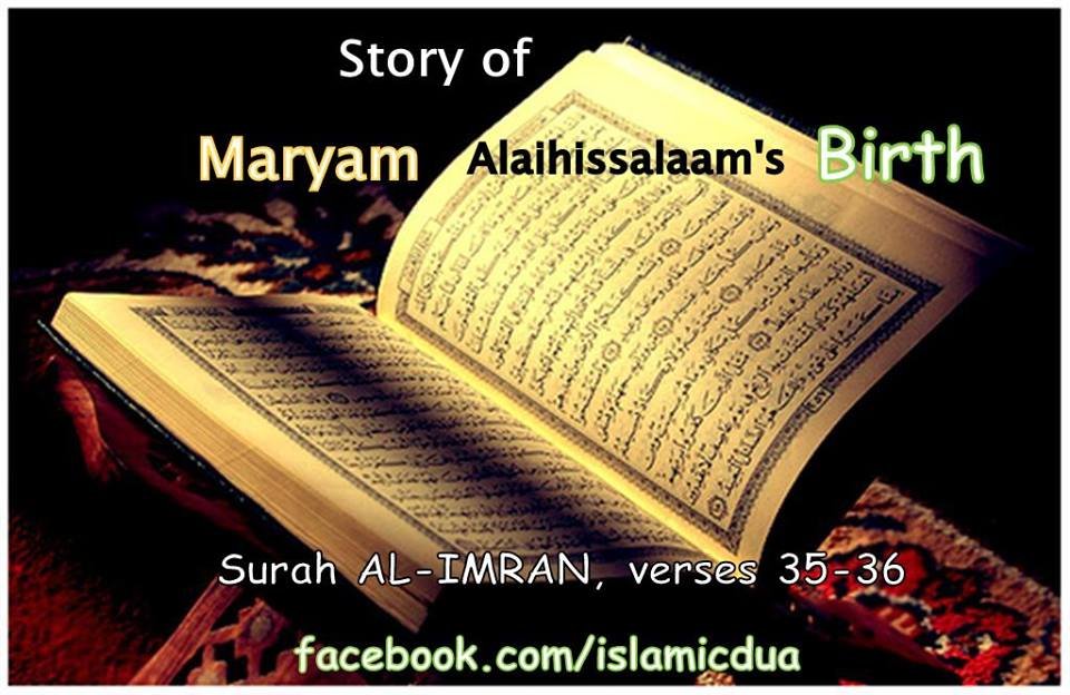 Stories from the Quran (The birth of Maryam Alaihissalaam)